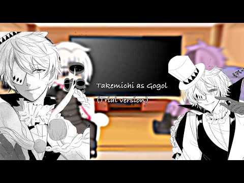 Видео: Bonten react to takemichi as Gogol/Реакция Бонтен на Такемичи как Гоголь//🇷🇺~🇺🇸//au//