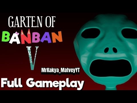 Видео: 😈 ПОЛНОЕ ПРОХОЖДЕНИЕ ПЯТОЙ ЧАСТИ БАНБАНА!! 🔥 // Carten of banban 5 