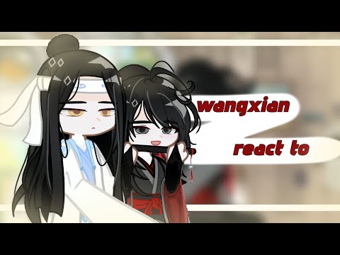 Видео: Wangxian react to..|mdzs react|реакция вансяней|мдк реакция|🪱🥀