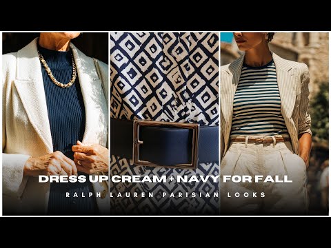 Видео: 🧣 Кремовый + темно-синий на осень 🍷 Парижские образы от Ralph Lauren
