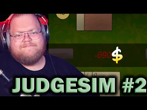 Видео: T2X2 ПЫТАЕТСЯ ПРОИГРАТЬ ВСЕ ДЕНЬГИ В JUDGESIM #2