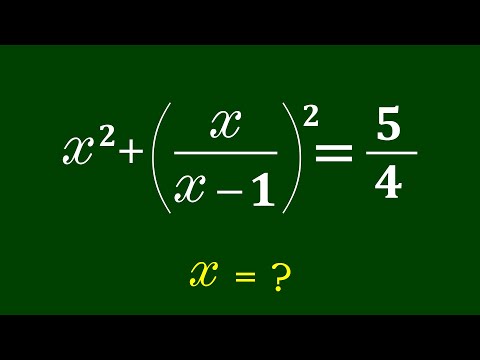 Видео: Хорошая задача по алгебре | Математическая олимпиада | x=?