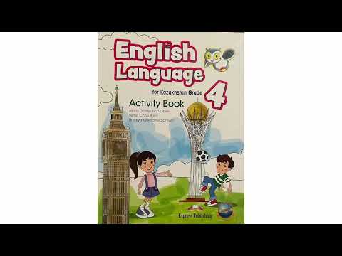 Видео: Ағылшын тілі 4 сынып 27,28,29 беттер.Activity book