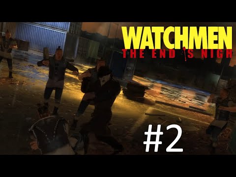 Видео: ПЕРВЫЙ ЛЮТЫЙ БАГ!! Прохождение Watchmen: The End Is Nigh №2