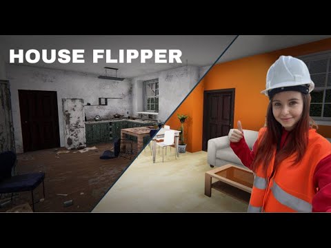 Видео: Делаем ремонт | HOUSE FLIPPER