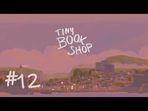 Видео: Давайте поиграем в Tiny Bookshop - часть 12