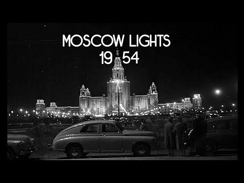 Видео: Московские огни (1954) Moscow Lights