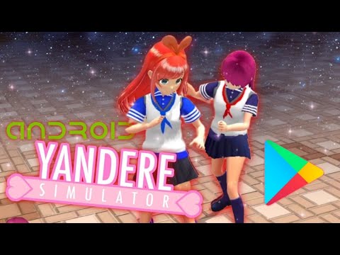 Видео: ЯНДЕРЕ НА АНДРОИД! - YANDERE SIMULATOR