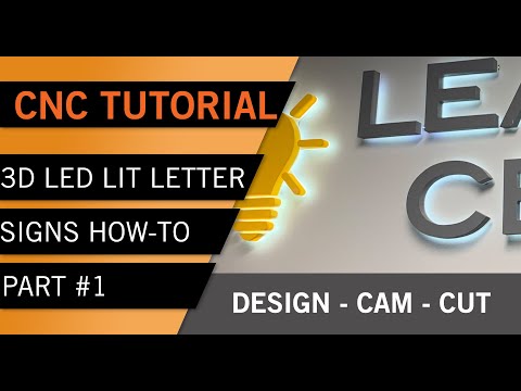 Видео: ЧАСТЬ 1 — Учебное пособие по созданию 3D-буквенной вывески со светодиодной подсветкой: проектиров...