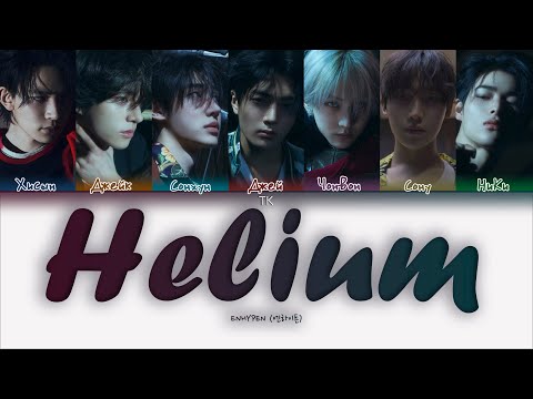 Видео: ENHYPEN Helium [ПЕРЕВОД НА РУССКИЙ/КИРИЛЛИЗАЦИЯ Color Coded Lyrics]