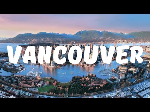 Видео: Город мечта - Ванкувер. Лучшие места города | Stanley Park, Downtown, Olympic Village и др.
