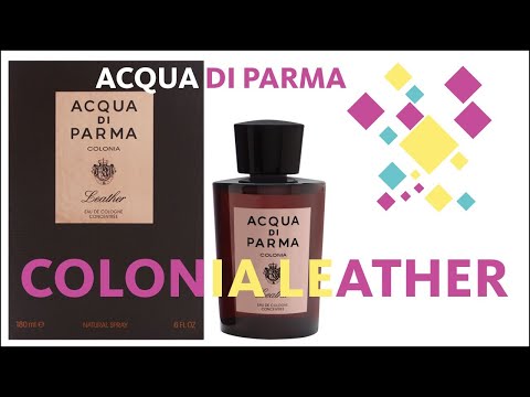 Видео: Acqua di Parma Colonia Leather Eau de Cologne Concentrée - Вот что лучше Tom Ford Tuscan Leather