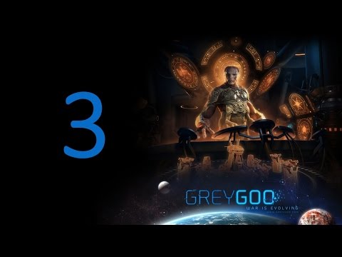 Видео: Прохождение Grey Goo #3 - Карьер