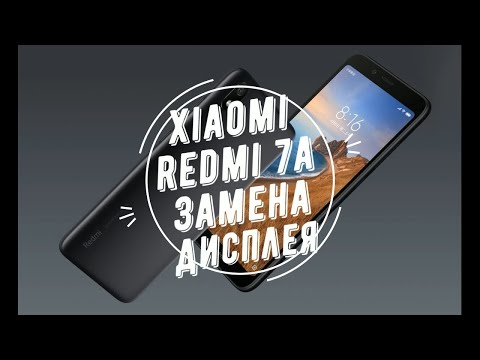 Видео: Xiaomi redmi 7a замена дисплея