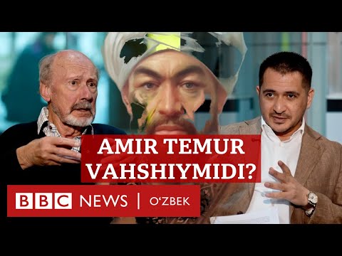 Видео: Амир Темур ваҳшийликда Чингизхонни ортда қолдирган - инглиз тарихчи - BBC News O'zbek Amir Temur