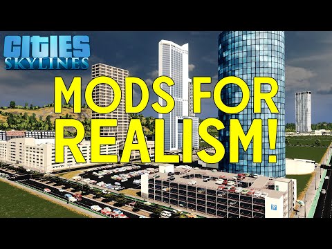 Видео: МОДЫ для РЕАЛИСТИЧНЫХ городов в Cities Skylines!