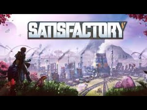 Видео: Строим и РАЗВИВАЕМСЯ В SATISFACTORY #4