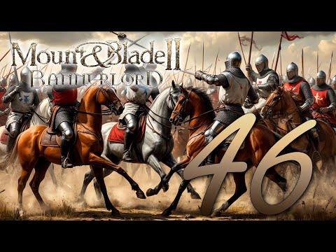 Видео: Прохождение Mount & Blade II: Bannerlord без модов. Без комментариев. Путь к Трону Вландии! Часть 46