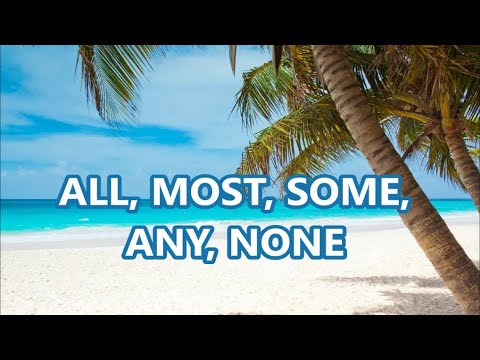 Видео: Уча английски: ALL, MOST  SOME, ANY, NONE + FREE PDF
