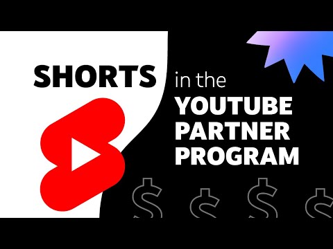 Видео: Видео Shorts в Партнерской программе YouTube: доступ к участию, распределение дохода от рекламы и ст