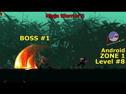 Видео: Level 8. Zone 1. Босс № 1. Прохождение игры Ninja Warrior 2 на Android