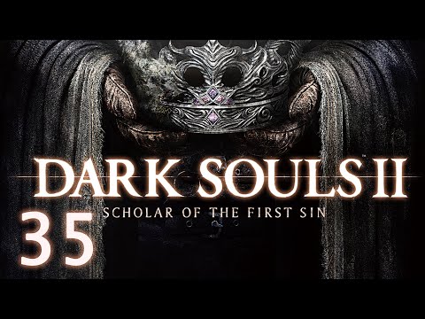 Видео: NG+ без костров и смертей - Гайд-прохождение #35 - Dark Souls II: Scholar of the First Sin