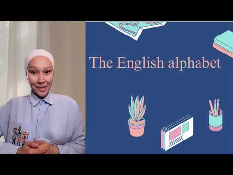 Видео: The English Alphabet 1st lesson “Beginner level” Ағылшын тілін үйрену Курс 1 сабақ