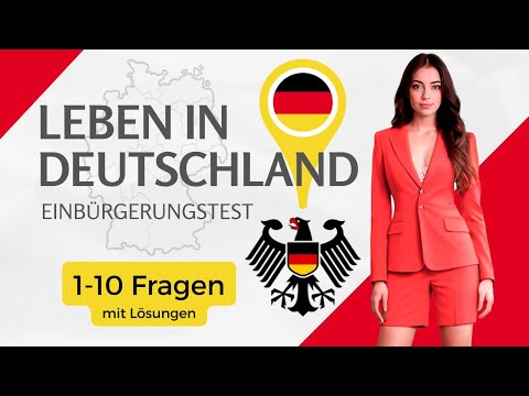 Видео: Test Leben in Deutschland | Einbürgerungstest 2025 | Fragen 1-10 mit Lösung | Тест Жизнь в Германии