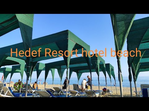 Видео: Hedef Resort Hotel & Spa Пляж.