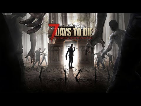 Видео: СМЕРТЕЛЬНЫЙ ВЕЧЕР ПЕРЕД СУДНОЙ НОЧЬЮ ► 7 Days to Die