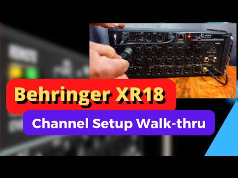 Видео: Знакомство с Behringer XR18 — руководство по настройке каналов