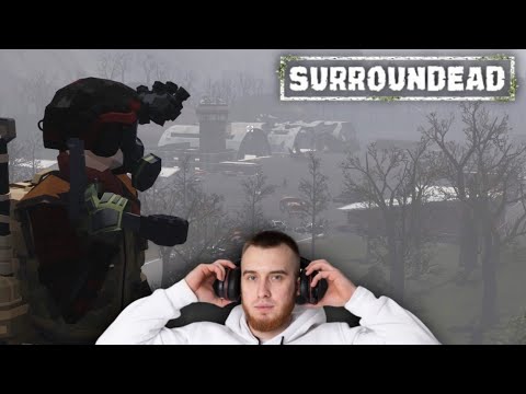 Видео: Особо опасная миссия - SurrounDead #7