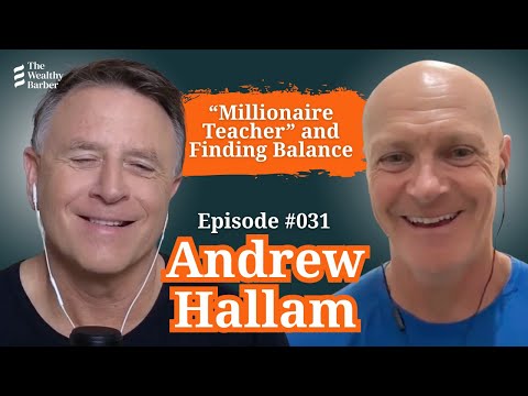 Видео: Эндрю Халлам: «Учитель-миллионер» и поиск баланса | Подкаст TWB №31