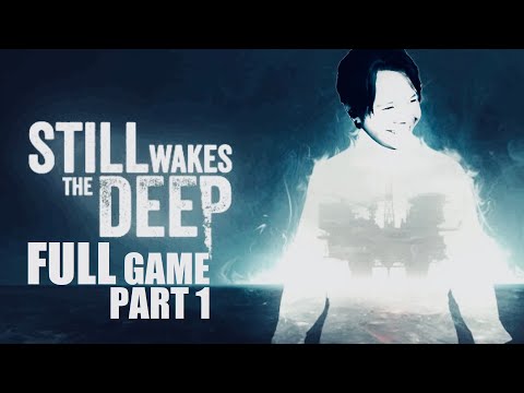 Видео: Still Wakes The Deep | Прохождение на русском языке | Часть 1