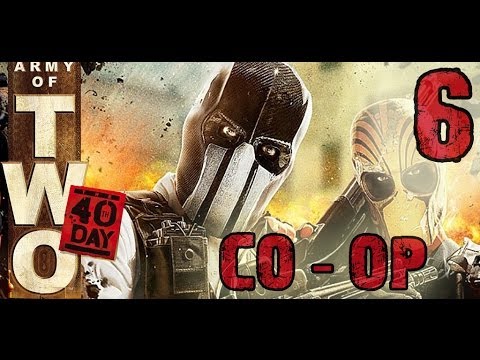 Видео: Прохождение Army of TWO:The 40 Days - Часть 6: Босс "Бомбардир" | CO-OP | Split-screen