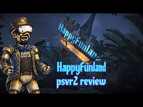 Видео: Обзор Happy Funland для PSVR2 – самое счастливое место, где можно быть убитым в виртуальной реаль...