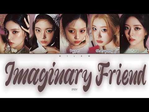 Видео: ITZY - Imaginary friend (перевод на русский)