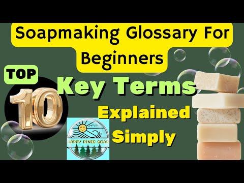 Видео: ТОП-10 ТЕРМИНОВ МЫЛОВАРЕНИЯ, КОТОРЫЕ ДОЛЖЕН ЗНАТЬ КАЖДЫЙ НОВИЧОК | Простые и понятные объяснения!