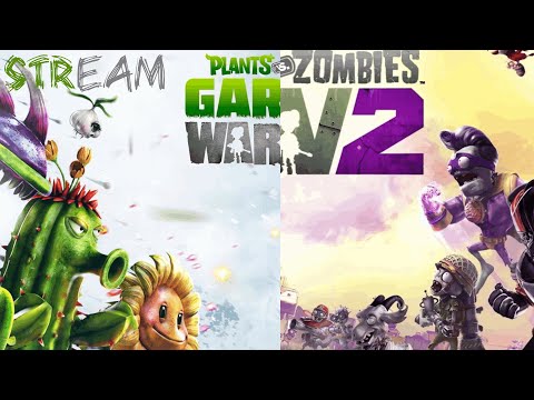 Видео: Стрим🔴 Играем в Plants vs Zombie Garden Warfare и Garden Warfare 2🍀