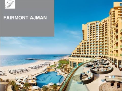 Видео: Презентація готелю Fairmont Fujairah Beah Resot & Fairmont Ajman