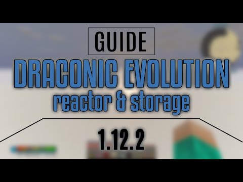 Видео: Draconic Evolution 1.12.2 / Реактор и Энергохранилище. Гайд