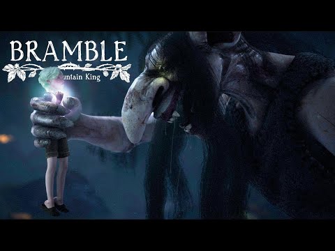 Видео: Bramble: The Mountain King // Вторая часть