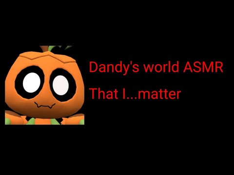 Видео: ASMR RP — Гурди просит вас утешить его | Мир Дэнди [кредит: @NaalaMOGA]