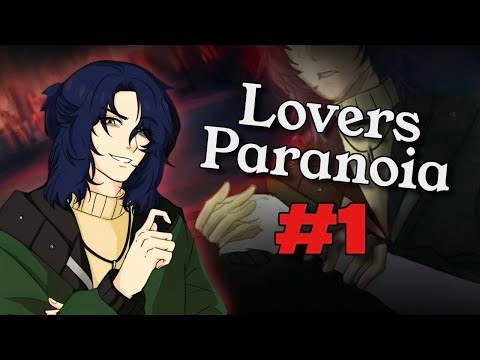 Видео: ЧТО ЭТО ЗА ГРУБИЯН?! //LOVERS PARANOIA// #1