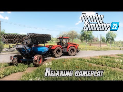 Видео: FS22 / Relaxing Gameplay / Карта Сосновка / Посевная, внесение удобрений JD 8345R, Кировец К742