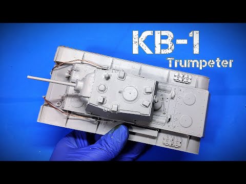 Видео: КВ-1.  НЕДОРОГАЯ но ХОРОШАЯ модель танка? Сборка модели Trumpeter.