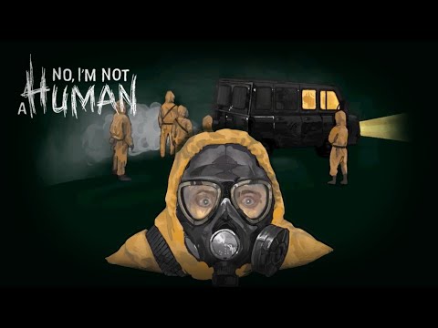 Видео: МЕНЯ В ДУРКУ УВОЗЯТ (НАКОНЕЦ-ТО) －  No, I'm not a Human #11