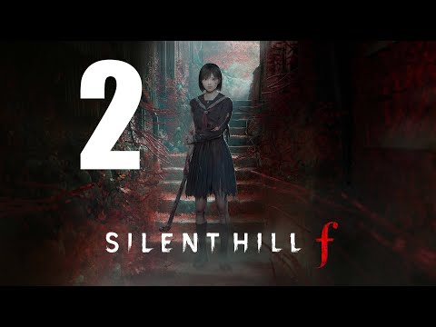 Видео: Silent Hill f | стрим второй