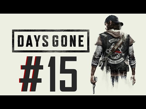 Видео: 🐼Days Gone. Стрим. Первое прохождение. #15