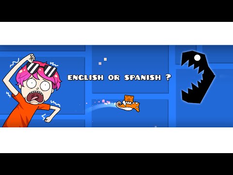 Видео: Инглиш ор Спаниш | Geometry Dash 2.2
